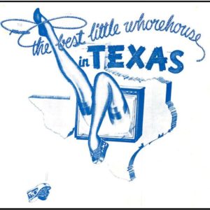 The Best Little Whorehouse in Texas