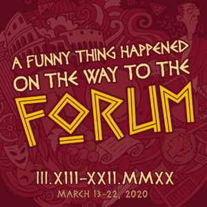 A Funny Thing Happened on the Way to the Forum A Funny Thing Happened on the Way to the Forum